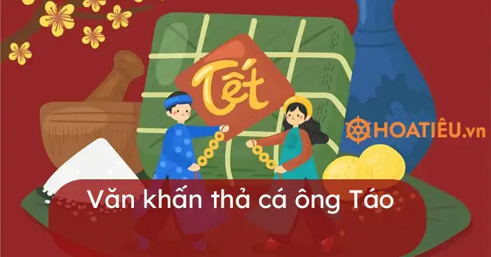 Văn Khấn Thả Cá Ông Táo: Hướng Dẫn Chi Tiết & Ý Nghĩa Thực Hành